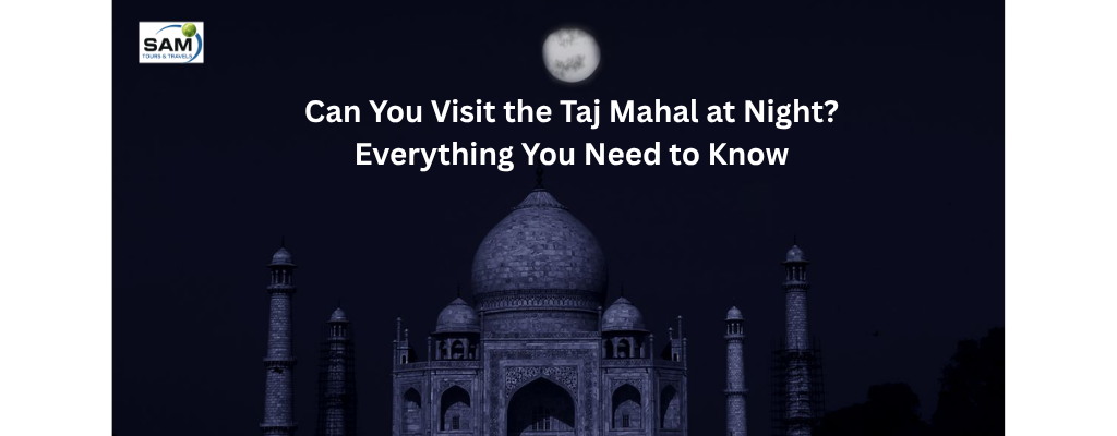 what does taj mahal looks at night