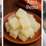 Famous Sweets of Agra You Must Try